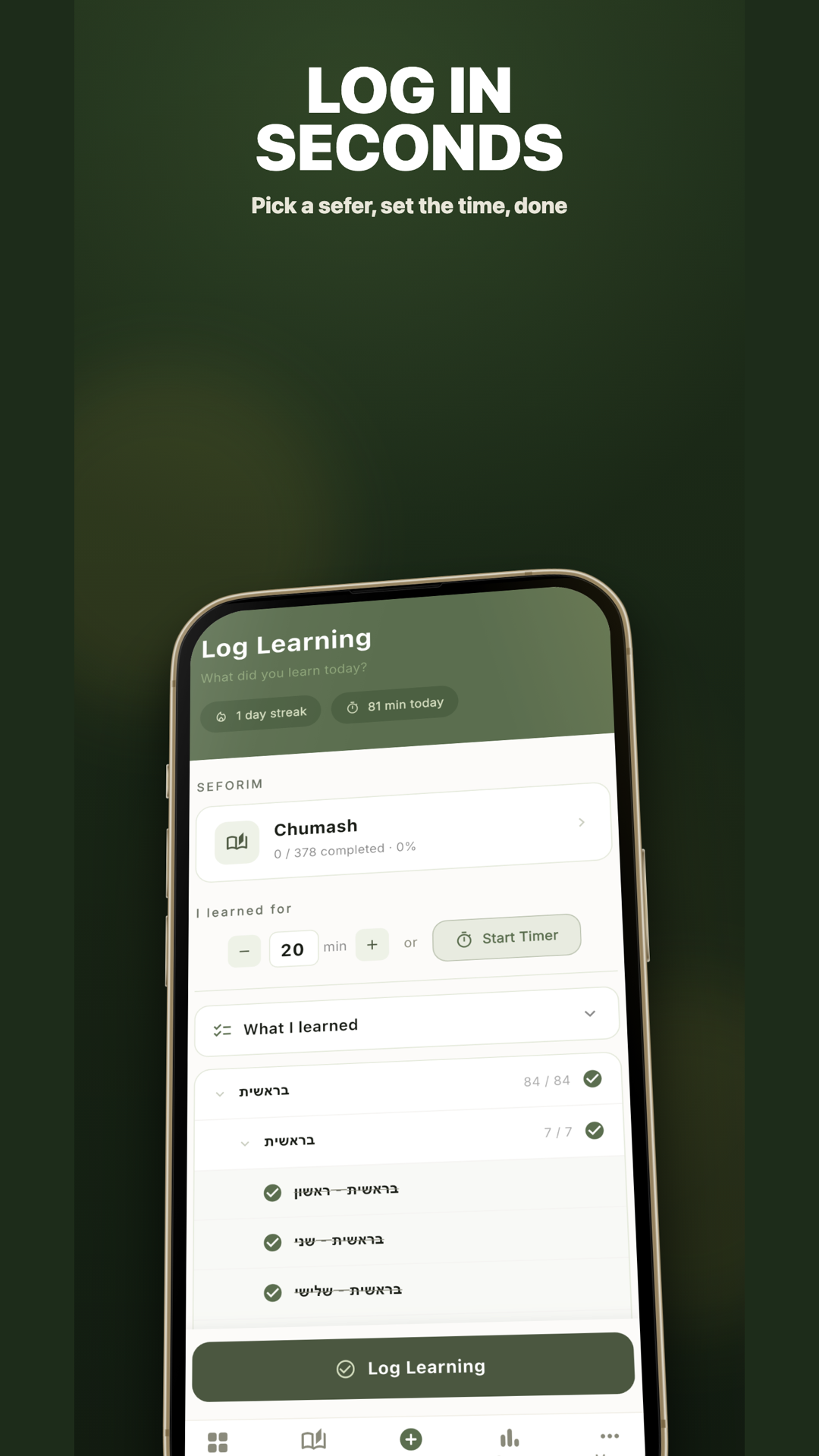 Log Learning screen in Hasmada — choosing Chumash, setting 20 minutes, and checking off the parshiyos learned